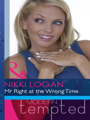 cover image of Mr Right at the Wrong Time